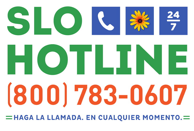 SLO Suicide Prevention Hotline (800) 783 0607 en Espanol, Opens a new tab