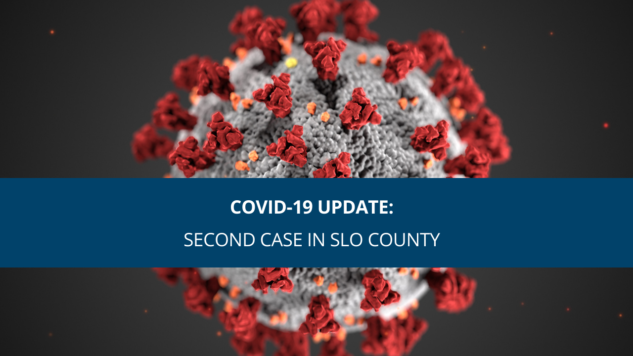 COVID-19 Update: Second Case in SLO County