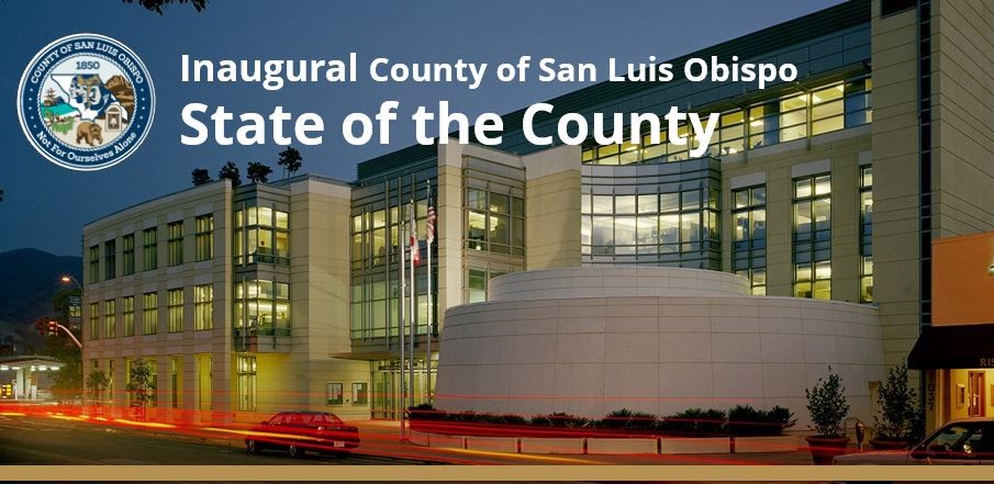 Image of County Government Center with Board of Supervisors seal and text overlay reading "Inaugural County of San Luis Obispo State of the County." 