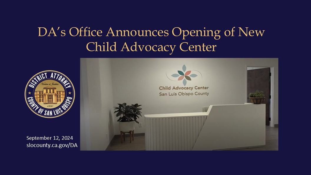 DA’s Office Announces Opening of New Child Advocacy Center