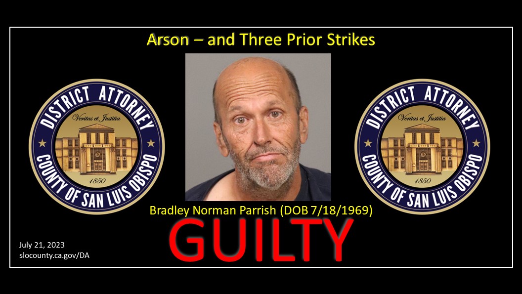 Bradley Norman Parrish DOB 7/18/1969 Convicted of Arson and Three Strike Priors