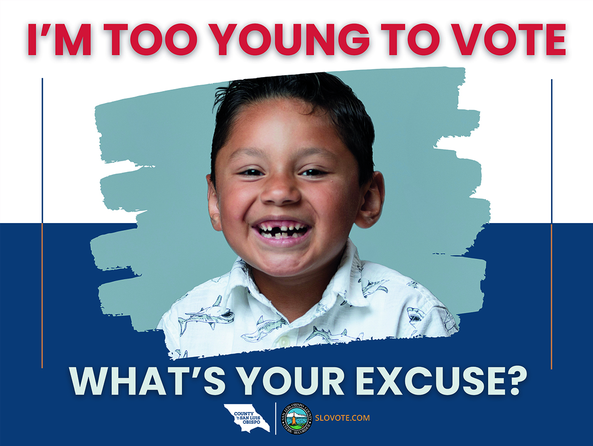 Photo of a smiling 5-year-old boy with missing front teeth under a headline that reads "I'm too young to vote" and underneath the photo it says "What's your excuse?" above the official County logo 