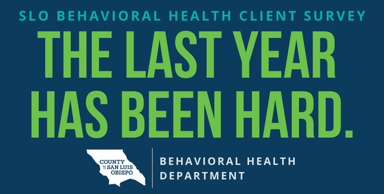 A banner with the words "Behavioral Health Survey - This Year Has Been Hard"