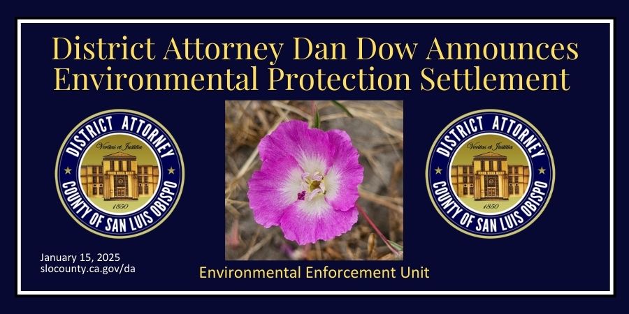 District Attorney Dan Dow Announces Environmental Protection Enforcement Settlement