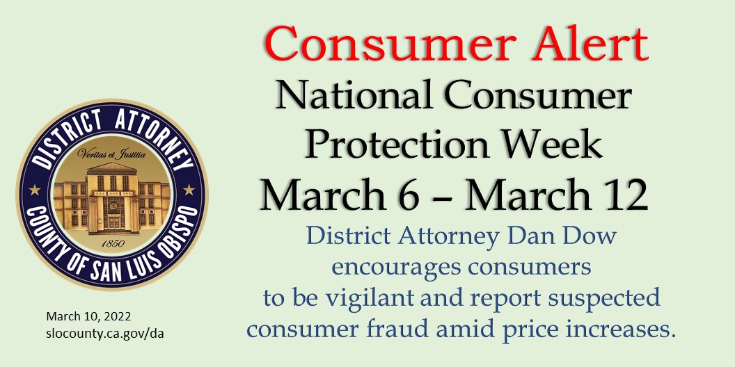 Consumer Alert National Consumer Protection Week is March 6 – March 12